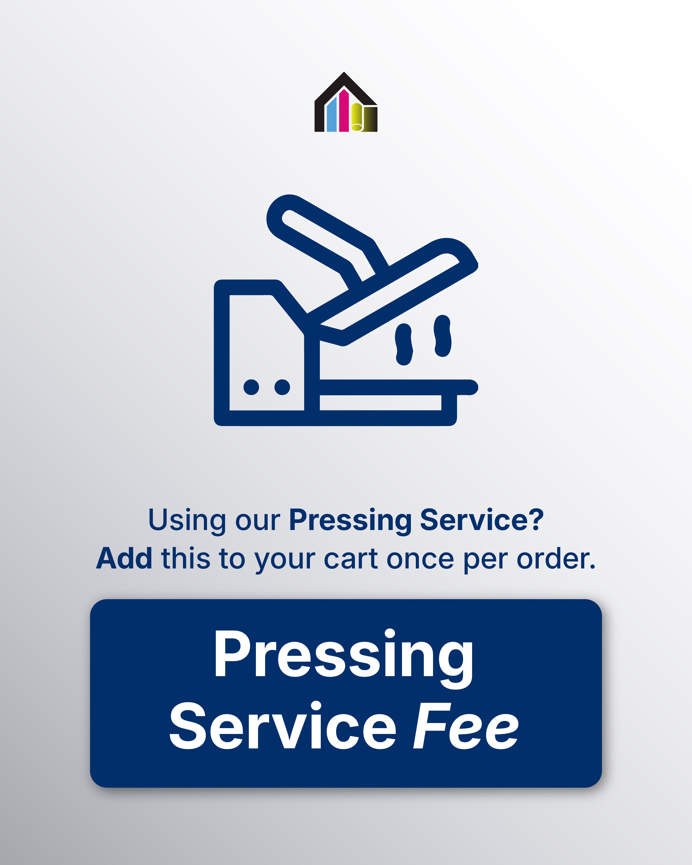 Pressing Service Fee